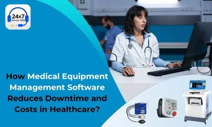 Medical Equipment Management Software